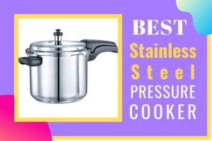 best steel pressure cooker